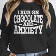I Run On Chocolate And Anxiety Introvert Unisex Sweatshirt I Run On Chocolate And Anxiety Introvert Unisex Sweatshirt