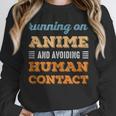 Running On Anime Social Introvert Humor Vintage Unisex Sweatshirt
