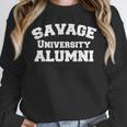 Savage University Shirt School Graduation Shirts Unisex Sweatshirt