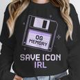 Save Icon IRL Retro Tech Humor Floppy Disk 90s Nostalgia Unisex Sweatshirt