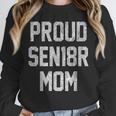SEN18R Mom Shirt Senior Grad 2018 Graduation Party T-Shirt Unisex Sweatshirt