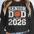 Senior Dad Class Of 2026 Cute Basketball Dad Graduation 2026 Unisex Sweatshirt