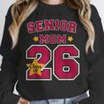 Senior Mom 2026 Proud Senior Mom Class Of 26 For Graduation Unisex Sweatshirt