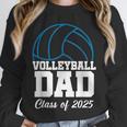 Senior Volleyball Dad Class Of 2025 Graduation Graduate Unisex Sweatshirt