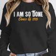 I Am So Done Class Of 2026 Senior Graduation Celebrating Unisex Sweatshirt