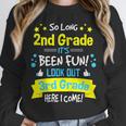 So Long 2nd Grade Here I Come 3rd Grader Graduation Unisex Sweatshirt