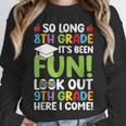 So Long 8th Grade 9th Grade Here I Come Graduation Unisex Sweatshirt