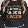Soap Making Now Minimal Socializing Introvert Vintage Unisex Sweatshirt Soap Making Now Minimal Socializing Introvert Vintage Unisex Sweatshirt