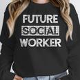 Social Worker Social Work Student Graduation Unisex Sweatshirt