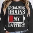 Socializing Drains My Battery Introvert Unisex Sweatshirt