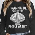 Solitude Introverts I Wanna Be Where The People Aren't Unisex Sweatshirt Solitude Introverts I Wanna Be Where The People Aren't Unisex Sweatshirt