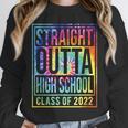 Straight Outta High School Class Of 2022 Graduation Unisex Sweatshirt