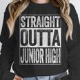 Straight Outta Junior High Shirt Graduation Unisex Sweatshirt