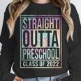 Straight Outta Preschool Class Of 2022 School Graduation Unisex Sweatshirt