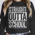 Straight Outta School Shirt Boy Girl Graduation Unisex Sweatshirt