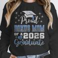 Super Proud Bonus Mom Of 2026 Graduate Graduation Family Unisex Sweatshirt