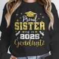Super Proud Sister Of 2025 Graduate Senior Graduation Family Unisex Sweatshirt