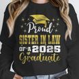 Super Proud Sister In Law Of 2025 Graduate Graduation Family Unisex Sweatshirt