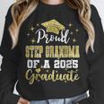Super Proud Step Grandma Of 2025 Graduate Graduation Family Unisex Sweatshirt
