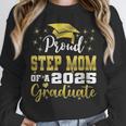 Super Proud Step Mom Of 2025 Graduate Graduation Family Unisex Sweatshirt