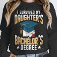 i Survived My Daughters Bachelor's Degree Graduation Gifts Unisex Sweatshirt