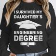 I Survived My Daughter's Engineering Degree Graduation Unisex Sweatshirt