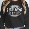 I Survived Girlfriends PhD Dissertation Doctorate Graduation Unisex Sweatshirt