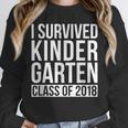 I Survived Kindergarten Class Of 2018 Graduation Shirt Unisex Sweatshirt