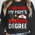 I Survived My Mom's Nursing Degree Graduation Day 2026 Unisex Sweatshirt