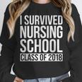 I Survived Nursing School Class Of 2018 RN Graduation Shirt Unisex Sweatshirt
