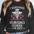 I Survived Nursing School LPN Class Of 2023 Nurse Graduation Unisex Sweatshirt