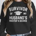 Survivor Of My Husbands Masters Degree Graduation Wife Unisex Sweatshirt