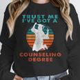 Trust Me I'Ve Got A Counseling Degree College Graduation Unisex Sweatshirt