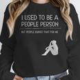 I Used To Be A People Person Introvert Unisex Sweatshirt