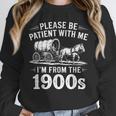 Vintage 90s Country Please Be Patient I'm From The 1900s Unisex Sweatshirt