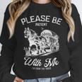 Vintage Horse Please Be Patient With Me I'm From The 1900s Unisex Sweatshirt