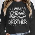 I Wear In Memory Of My Brother Lung Cancer Unisex Sweatshirt I Wear In Memory Of My Brother Lung Cancer Unisex Sweatshirt