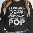 I Wear In Memory Of My Pop Lung Cancer Unisex Sweatshirt