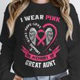 I Wear Pink In Memory Of Great Aunt Breast Cancer Shirts Tee Unisex Sweatshirt