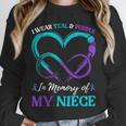 I Wear Teal & Purple In Memory Of My Niece Unisex Sweatshirt I Wear Teal & Purple In Memory Of My Niece Unisex Sweatshirt