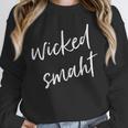 Wicked Smaht Boston Accent Graduation Unisex Sweatshirt