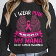 Wings Breast Cancer Shirt I Wear Pink In Memory Of My Mama Unisex Sweatshirt