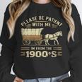 Women's Please Be Patient With Me I'm From The 1900s Vintage Unisex Sweatshirt Women's Please Be Patient With Me I'm From The 1900s Vintage Unisex Sweatshirt