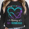 Women's I Wear Teal & Purple In Memory Of My Husband Unisex Sweatshirt Women's I Wear Teal & Purple In Memory Of My Husband Unisex Sweatshirt