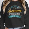 Wood Turner Shirt Awesome Job Occupation Graduation Unisex Sweatshirt