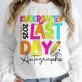 2025 Last Day Of School Autograph Kindergarten Graduation Unisex Sweatshirt
