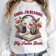 Audiobook Lover Bookish Shhh I'm Listening My Audio Book Unisex Sweatshirt Audiobook Lover Bookish Shhh I'm Listening My Audio Book Unisex Sweatshirt