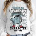 This Is My Book Character Costume Reading Book Lover Unisex Sweatshirt