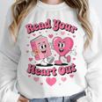 Book Lover Read Your Heart Out Teacher Kids Valentines Unisex Sweatshirt Book Lover Read Your Heart Out Teacher Kids Valentines Unisex Sweatshirt