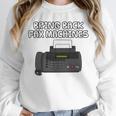 Bring Back Fax Machines Office Sarcasm Nostalgia Premium Tri-Blend Unisex Sweatshirt Bring Back Fax Machines Office Sarcasm Nostalgia Premium Tri-Blend Unisex Sweatshirt
